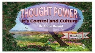 Obstacles of Concentration Thought Power by Annie Besant audiobook [upl. by Adara]