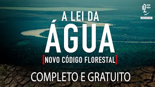 A Lei da Água  Filme Completo [upl. by Elonore]