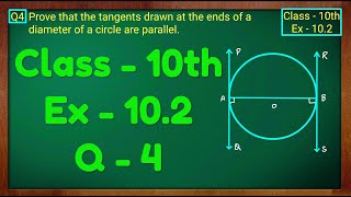 Class  10 Ex  102 Q4 Maths Cirlces NCERT CBSE [upl. by Verney261]