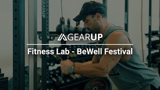 FitnessLab Equipped by GearUp at BeWell Festival [upl. by Erich]