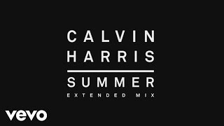 Calvin Harris  Summer Extended Mix Audio [upl. by Idzik]