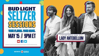 Bud Light Seltzer Sessions with Brad Paisley amp very special guest Lady Antebellum [upl. by Sidran238]