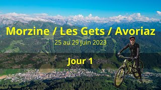 VTTMTB  Morzine  Les Gêts  Avoriaz Bike Park avec la Canyon Spectral [upl. by Eldoree]