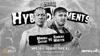 FULL MATCH Minoru Suzuki vs Robert Martyr Prestige Wrestling Hybrid Moments [upl. by Claybourne448]