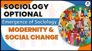 Sociology for UPSC  Modernity Social Change and Emergence of Sociology  Ravi Shekhar Sir OnlyIAS [upl. by Annovy74]