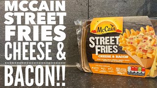 McCain  STREET FRIES with CHEESE amp BACON SAUCE  Food Review [upl. by Rede]