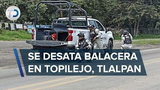 Reportan balacera en carretera MéxicoCuernavaca a la altura de Topilejo [upl. by Radborne]