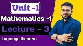 Unit1 lec3 Lagrange theorem [upl. by Kaitlin]