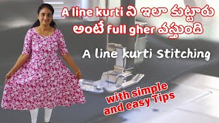 A line kurti ని ఇలా కుట్టారు అంటే full gher వస్తుంది A line kurti Stitching [upl. by Trumann]