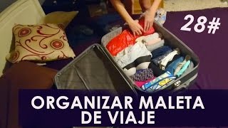 Preparar maleta de viaje LA MAGIA DEL ORDEN [upl. by Dex]