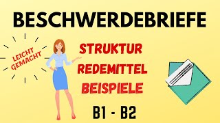 Beschwerdebriefe schreiben B1B2  Einfach und klar erklärt Deutsch lernen [upl. by Meijer758]