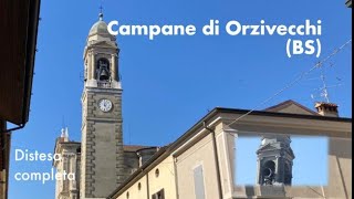 Le campane di Orzivecchi BS  Distesa completa [upl. by Ydde90]