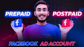 Facebook Prepaid vs Postpaid Ad Account 🔥  😈 Which One Is Best for You [upl. by Dwinnell510]