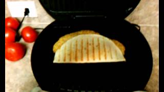 How To Cook a Quesadilla On George Foreman Grill [upl. by Eirelam]