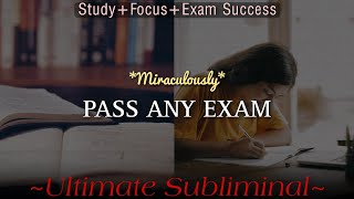 ⚠️ EXTREME Study  Focus  Exam Success Subliminal  Crack Any Exam EASILY [upl. by Ahtanoj]