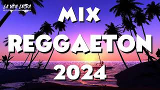 MIX REGGAETON 2024 🌼  LO MAS SONADO DEL REGGAETON 🌱  MIX MUSICA 2024 [upl. by Phillipe]