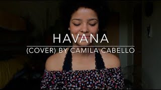 Havana cover By Camila Cabello [upl. by Autum292]