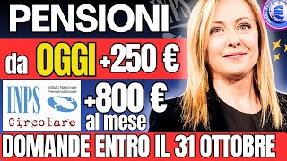 🔴 200 amp 800 Ogni Mese  da OGGI CIRCOLARE INPS PENSIONI NUOVO AUMENTO BONUS DOMANDE FINO 31 OTTOBRE [upl. by Comethuauc]