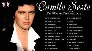 Camilo Sesto Éxitos Sus Mejores Canciones  Camilo Sesto 30 Éxitos Inolvidables Mix 2021 [upl. by Sirad]