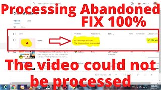 The video could not be processed  Processing abandoned  how to Fix Problem Processing abandoned [upl. by Nylzzaj]