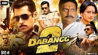 Dabangg 2 Full Movie  Salman Khan  Sonakshi Sinha  Prakash Raj  Review amp Fact HD [upl. by Irtimed]