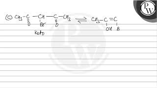 Which of the following will lead to maximum enolisation  A \ \ [upl. by Llerdna]