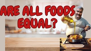 ARE ALL CALORIES EQUAL [upl. by Etnauq]