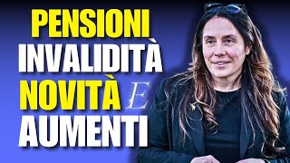 PENSIONI INVALIDITÀ NOVITÀ E AUMENTI DEL 2024 [upl. by Ahsak]