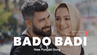 Punjabi Remix  Bado Badi Music Video Song [upl. by Aveer934]