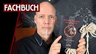 Fesseltechniken im NINJUTSU  Das Buch aus meiner Sicht  HOJOJUTSU  Ninjutsu lernen [upl. by Elly]