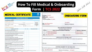 How to fill TCS onboarding form 2022  how to make TCS Medical Certificate 2022 [upl. by Utica618]