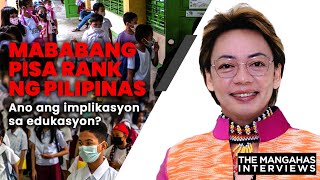 Mababang PISA rank ng Pilipinas – Ano ang implikasyon sa edukasyon  The Mangahas Interviews [upl. by Anen]