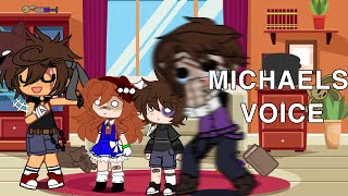 MICHAELS VOICE  afton family  gacha club JustPurple ORIGINAL [upl. by Lauzon]