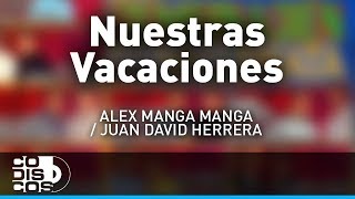 Nuestras Vacaciones La Combinación Vallenata  Audio [upl. by Yendor]