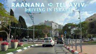 Raanana ➪ Tel Aviv Driving in Israel 2023 רעננה ⇦ תל אביב ישראל [upl. by Letti]