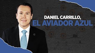 Daniel Carrillo el aviador azul [upl. by Elyagiba]