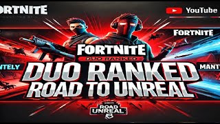 🔴 LIVE Road to Unreal 19  DUO Ranked👀  Nederlands [upl. by Bradford]