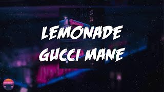 Gucci Mane  Lemonade Lyrics Video [upl. by Skees]