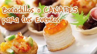 Bocadillos o CANAPÉS para tus Eventos🍤🍞🥟‼‼‼🙊👌 [upl. by Sylirama]