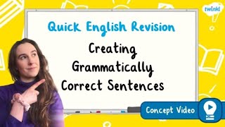 How Do You Create Grammatically Correct Sentences  KS2 English Concept for Kids [upl. by Eiresed]