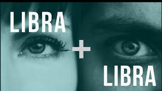 Libra amp Libra Love Compatibility [upl. by Anirtik]