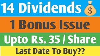 14 Dividends amp 1 Bonus Issue  Ex Date  9th September   New Sept Dividends Best Sept Dividends [upl. by Namlas522]