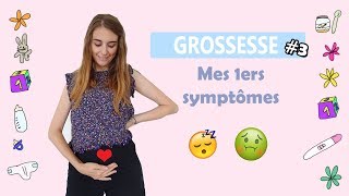 ✨ Mes premiers symptômes de grossesse ✨ Grossesse 3 👶 [upl. by Niraj693]