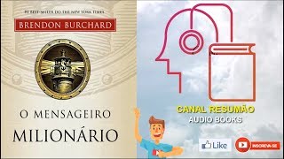 █▬█ █ ▀█▀  O MENSAGEIRO MILIONÁRIO  RESUMO DO LIVRO EM AUDIOBOOK  Brendon Burchard [upl. by Yusem]