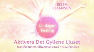 ❗❗ SISTA CHANSEN  21dagars healingen september 2024 ❗❗ [upl. by Royal]