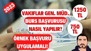 2023 VGM Burs Başvurusu Nasıl Yapılır Örnek BAŞVURU Vakıflar Genel Müdürlüğü Burs Başvurusu [upl. by Zetneuq]