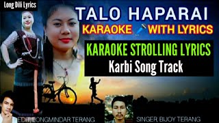 Talo haparai  Karaoke 🎤 Scrolling Lyrics  Karbi song [upl. by Florio]