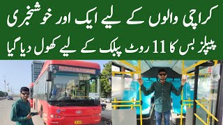 Peoples Bus Service Karachi Route 11 Start For Public [upl. by Mosby]