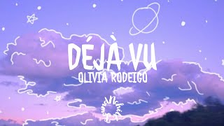 Olivia Rodrigo  Deja vu Lyrics [upl. by Yremrej]