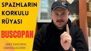 Adet Ağrılarının ve Spazmların Korkulu Rüyası BUSCOPAN  Neden Geçici Körlük Yapıyor [upl. by Clotilde861]